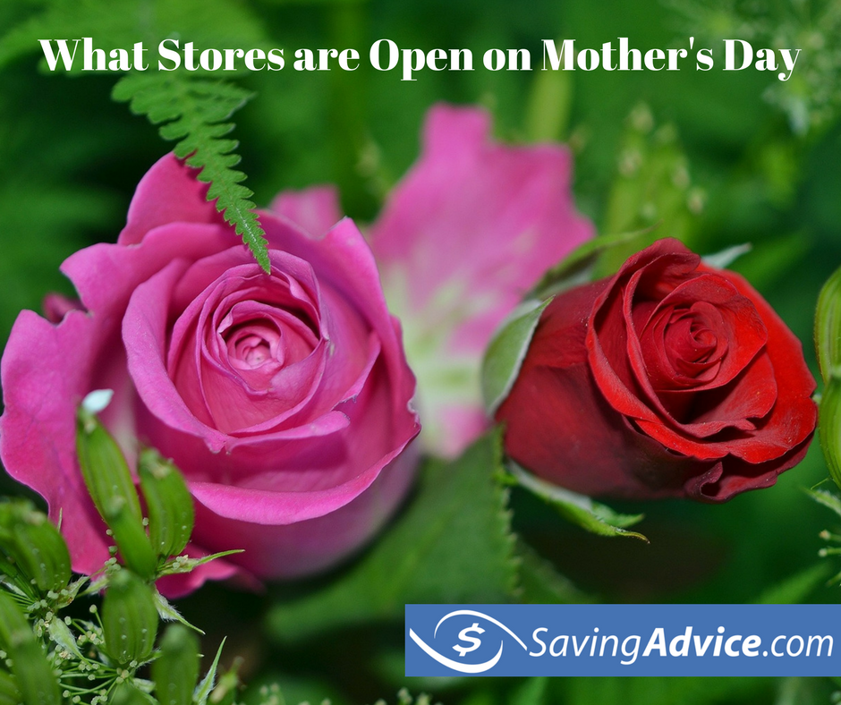 what stores are open on mother's day