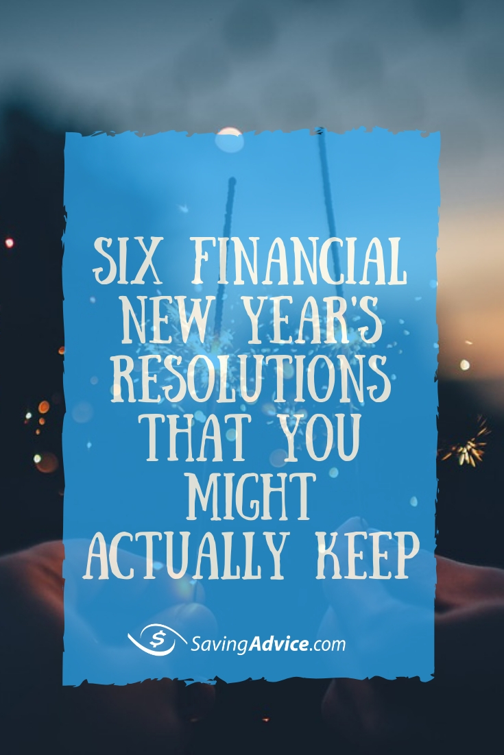 financial goals, financial resolutions, New Year's resolutions you can stick to
