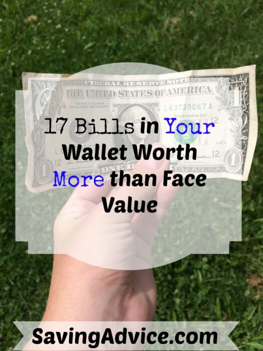 17-bills-in-your-wallet-worth-more-than-face-value