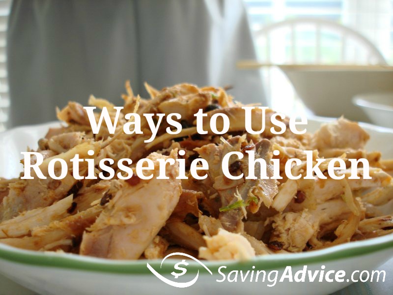 Ways to Use a Rotisserie Chicken Blog