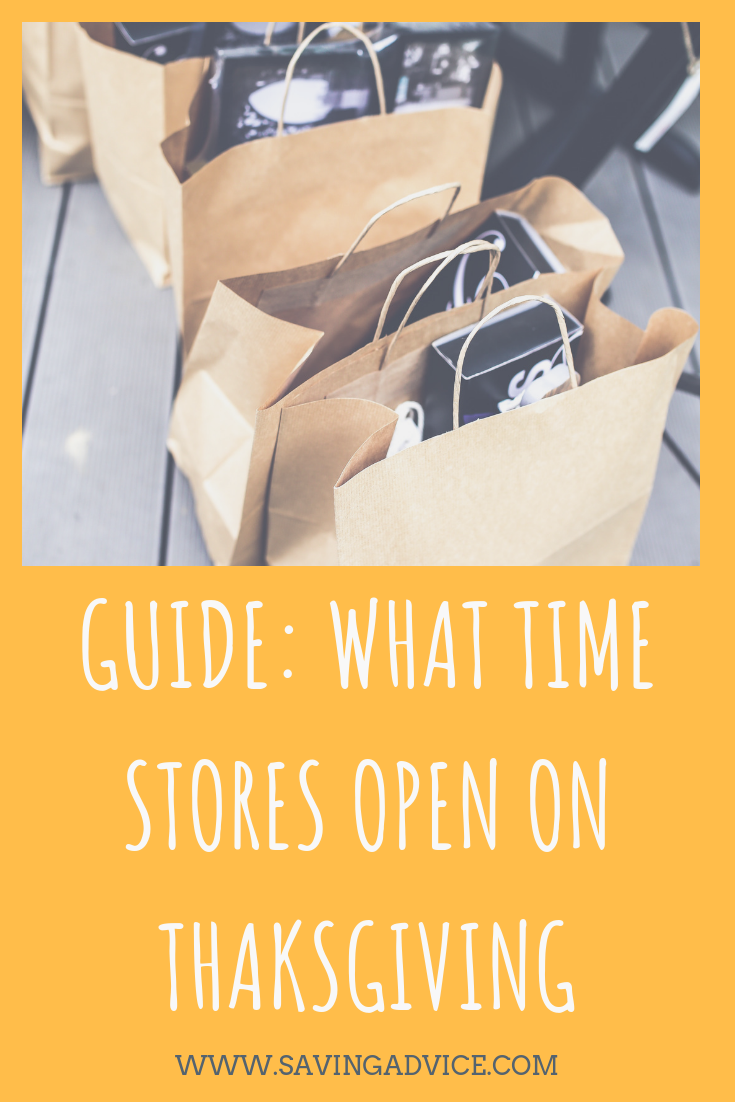 What Time Stores Open on Thanksgiving Saving Advice