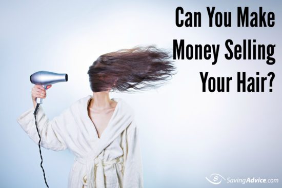 can you make money selling hair