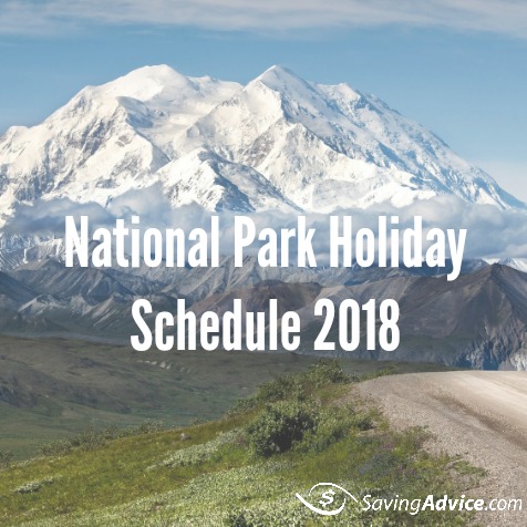 National Park Service Holiday Schedule Archives - SavingAdvice.com Blog