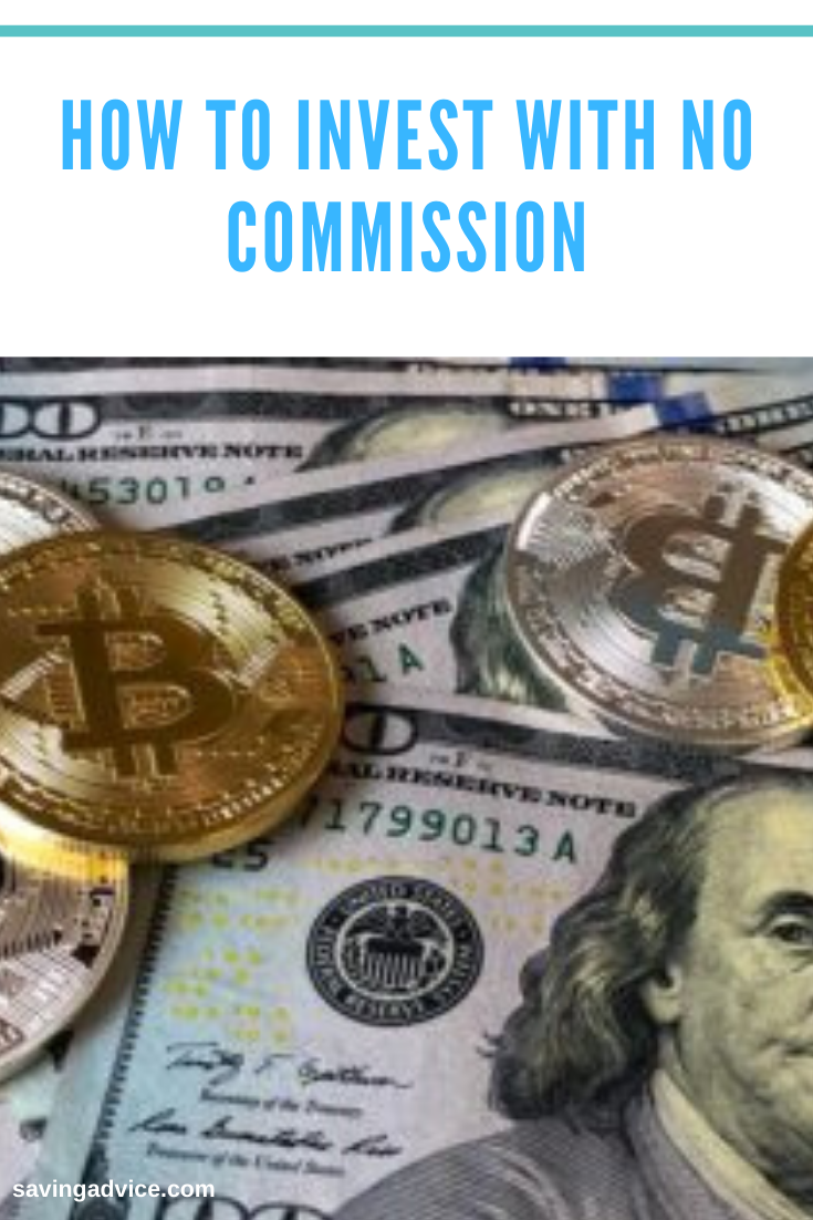 How To Invest With No Commission