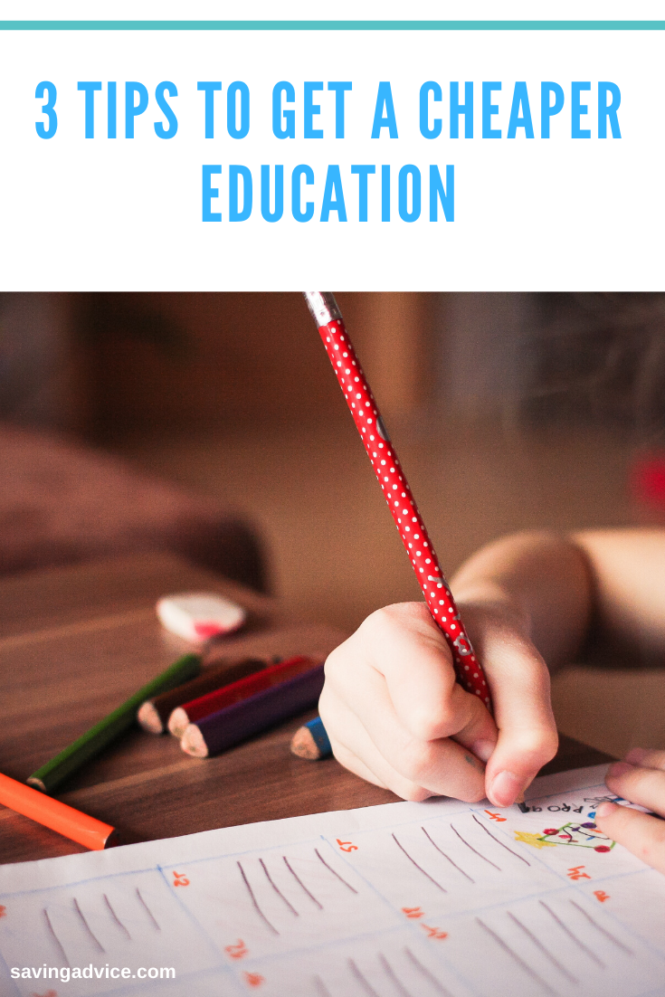 3 Tips to Get a Cheaper Education