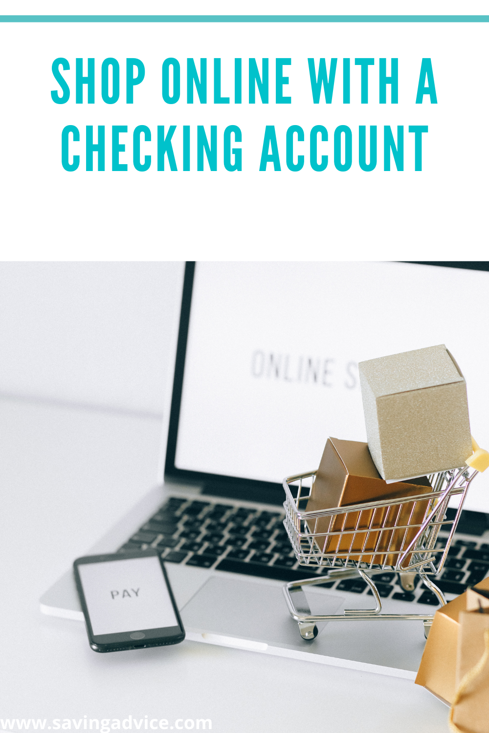 Shop Online With a Checking Account Blog