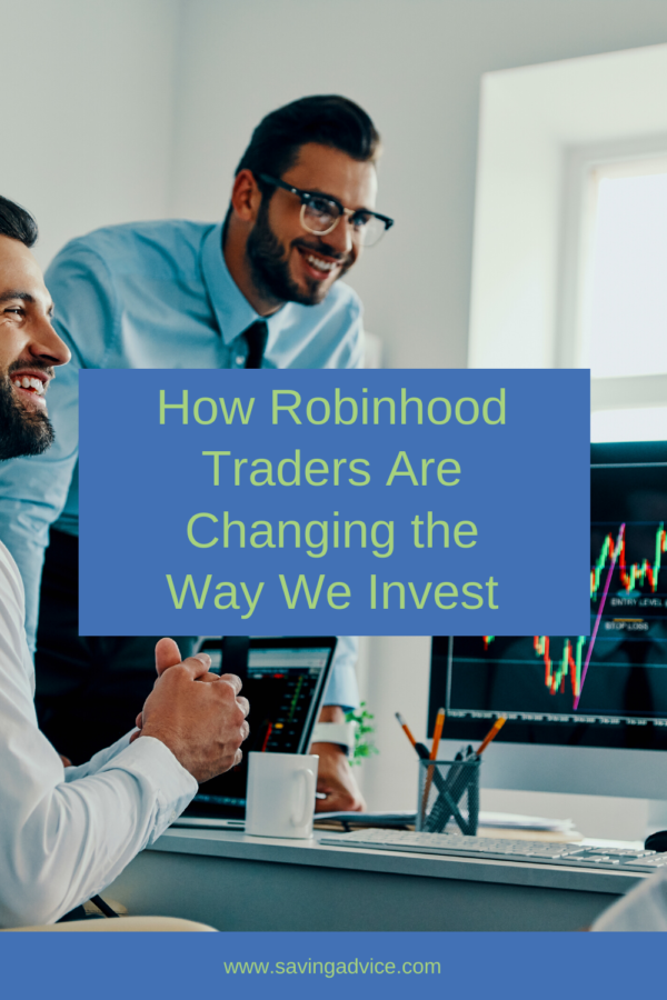 How Robinhood Traders Are Changing the Way We Invest