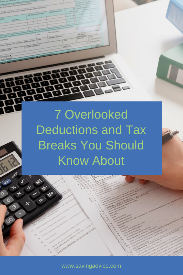 7 Overlooked Deductions and Tax Breaks You Should Know About