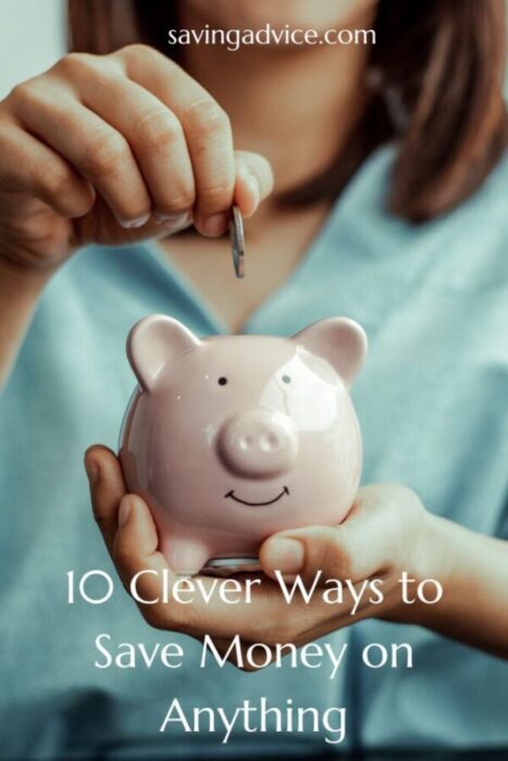 Clever Ways to Save Money on Anything
