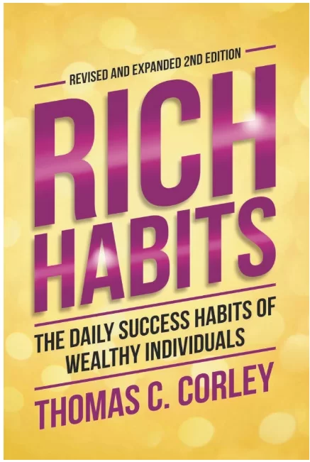 Rich habits
